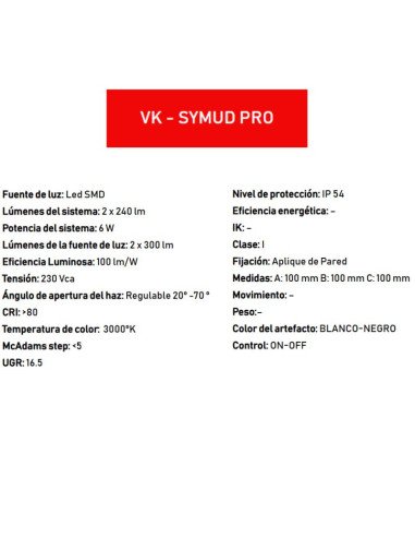APLIQUE BID VK SYMUD PRO 2X3W 3000K NG HAZ REG...